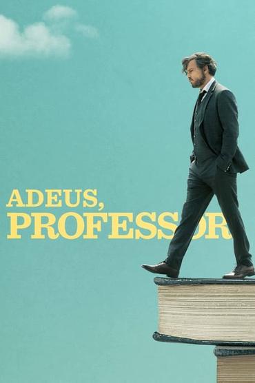 Adeus, Professor